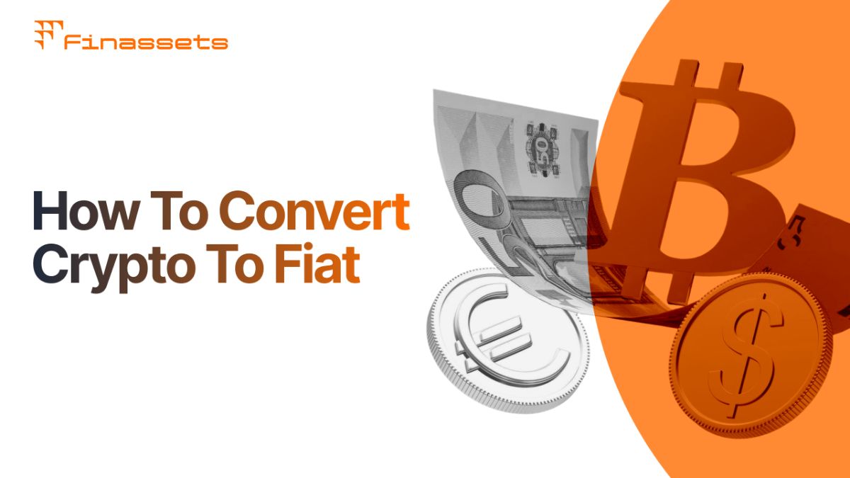 How to Convert Crypto to Fiat