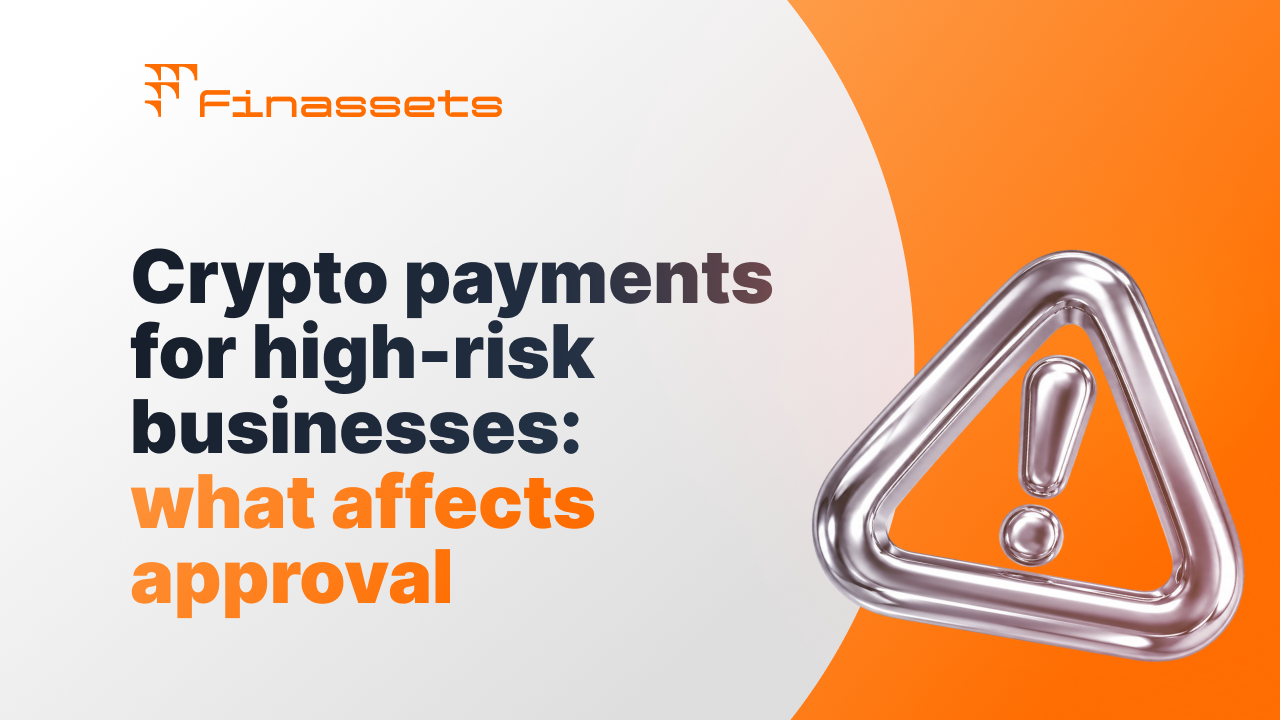 Crypto payments for high-risk businesses