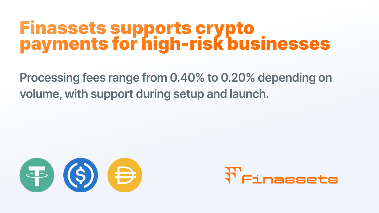 Crypto payments for high-risk businesses